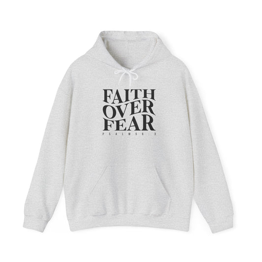 Faith over Fear Hoodie